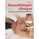 Massotherapie Clinique, 2e Edition - Pounds D. Clay J.h.