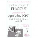 Problemes Coriges De Physique Poses Au Concours D'agro-veto Bcpst T.3 - Pailloncy