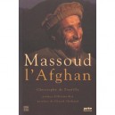 Massoud L'afghan - Christophe De Ponfilly
