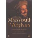Massoud L'afghan - Christophe De Ponfilly