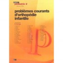 Problemes Courants D Orthopedie Infantile - Seringe R