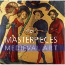 Masterpieces Medieval Art /anglais - Robinson James
