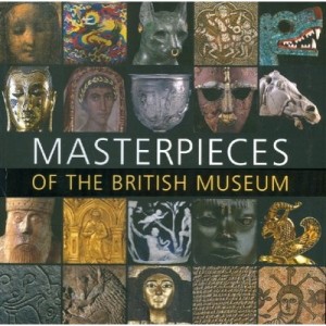 Masterpieces Of The British Museum /anglais - J.d. Hill