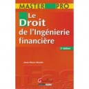 Master Pro , Droit De L'ingenierie Financiere - Jean-marc Moulin
