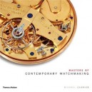 Masters Of Contemporary Watchmaking /anglais - Clerizo Michael
