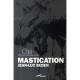Mastication - Jean-luc Bizien
