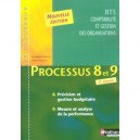 Bts Comptabilite, Gestion Des Organisations , Processus 8/9 Prevision Et Gestion Mesure Et Analyse - Jean-claude Noussigue