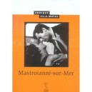 Mastroianni Sur Mer - Enrique Vila-matas