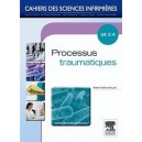 Cahiers Des Sciences Infirmieres T.2.4, Processus Traumatiques - Andre Cohen De Lara