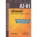 Allemand , Entrainement Et Auto-evaluation , Comprehension Et Expression Ecrite , A2-b1 - Helene Lambert