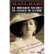 Mata Hari , Le Dossier Secret Du Conseil De Guerre - Collectif