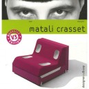Matali Crasset - Matali Crasset