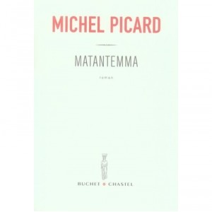 Matantemma - Michel Picard