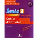 Amis Et Compagnie , Methode De Francais , Niveau 3 A2-b1 , Cahier D'activites , Avec Portfolio Et Tests - Colette Samson