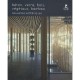 Beton, Verre, Bois, Vegetaux, Bambou , Nouvelles Esthetiques - Collectif