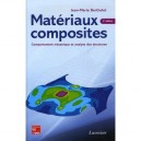 Materiaux Composites Comportements Mecaniques Et Analyse Des Structures 4 Edition - Jean-marie Berthelot