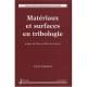 Materiaux Et Surfaces En Tribologie Preface De Pierregilles De Gennes - Takadoum