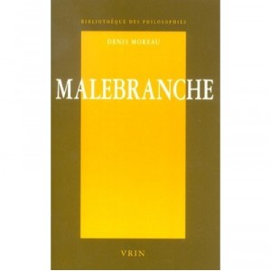 Maleranche , Une Philosophie De L'experience - Denis Moreau