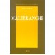 Maleranche , Une Philosophie De L'experience - Denis Moreau