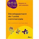 Developpement De L'unite Commerciale Bts - Coord. J.f. Dhenin