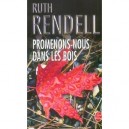 Promenons-nous Dans Les Bois - Ruth Rendell