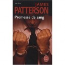 Promesse De Sang - James Patterson