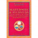 Maternite Et Ayurveda - Gerard Edde