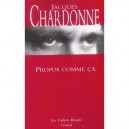 Propos Comme Ca - Jacques Chardonne