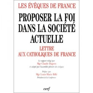 Proposer La Foi Dans La Societe Actuelle T.3 , Lettres Aux Catholiques - Collectif
