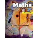 Maths , 2eme , Bac Pro , Livre De L'eleve (editon 2009) - Collectif