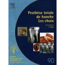 Prothese Totale De Hanche , Les Choix - J. Puget