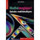 Mathemagique ! Balades Mathematiques - David Acheson