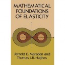 Mathematic Foundations Of Elasticity Sci - Marsden
