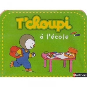Malette T'choupi A L'ecole - Thierry Courtin