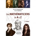 Des Mathematiciens De A A Z (3eme Edition) - Bertrand Hauchecorne , Daniel Suratteau