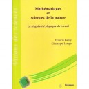 Mathematique Et Sciences De La Nature , La Singularite Physique Du Vivant - Francis Bailly , Giuseppe Longo