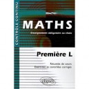 Controle Continu, Mathematiques , 1ere L , Enseignement Obligatoire Au Choix - Claudine Cherruau