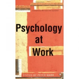 Psychology At Work - Warr Peter (ed)