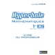 Hyperbole, Mathematiques , 1ere Es , Livre Du Professeur (edition 2005) - Joel Malaval