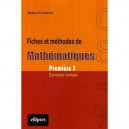Mathematiques 1ere S , Fiches Et Methodes , Exercices Corriges - Robert Fraissinet