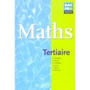 Mathematiques 1ere/terminale Pro Tertiaire - Georges Bringuier