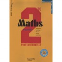 Ressources  Pratiques, Mathematiques , 2nde Pro Industriel , Cahier D'activites - Collectif