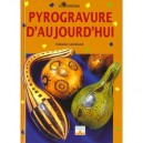 Pyrogravure D'aujourd'hui - Violaine Lamerand