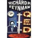 Qed: The Strange Theory Of Light And Matter: Photons: Particles Of Light: Electr - Richard P. Feynman