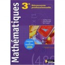 Mathematiques , 3eme Decouverte Professionnelle , Livre De L'eleve (edition 2009) - Jean-denis Astier