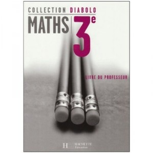 Diabolo, Mathematiques , 3eme , Livre Du Professeur , Edition 2008 - Pierre Freycenet , Jean-michel Merlier , Philippe Rousseau