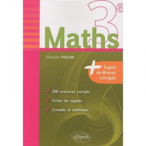 Mathematiques 3eme Fiches De Rappel Exercices  Annales De Brevet Corriges - Poulain