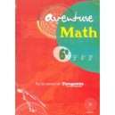 Mathematiques 6eme , Aventure Math , Manuel - Michel Rousselet