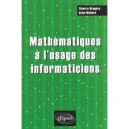 Mathematiques A L'usage Des Informaticiens - Thierry Brugere