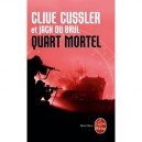 Quart Mortel - Clive Cussler